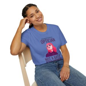 Optician T-Shirt — "Not a Basic B*tch Anymore" Graphic Tee for Optometrists & Eye Care Pros - Image 11